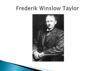 Frederik Winslow Taylor