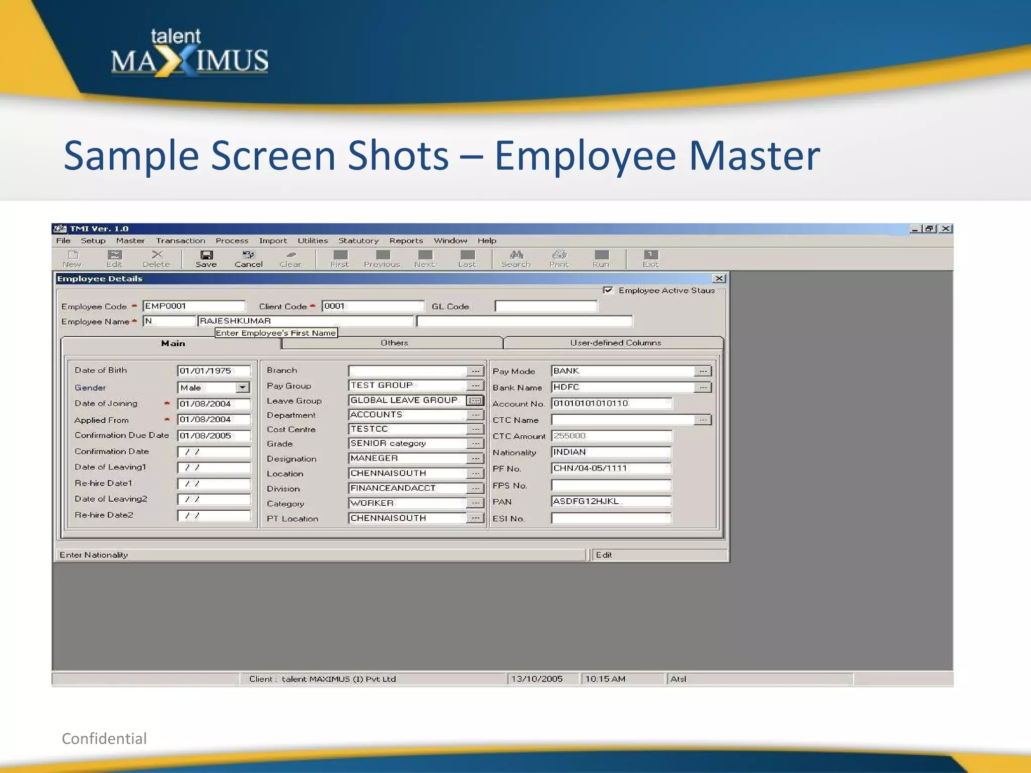 Sample Screen Shots – Employee Master Confidential 