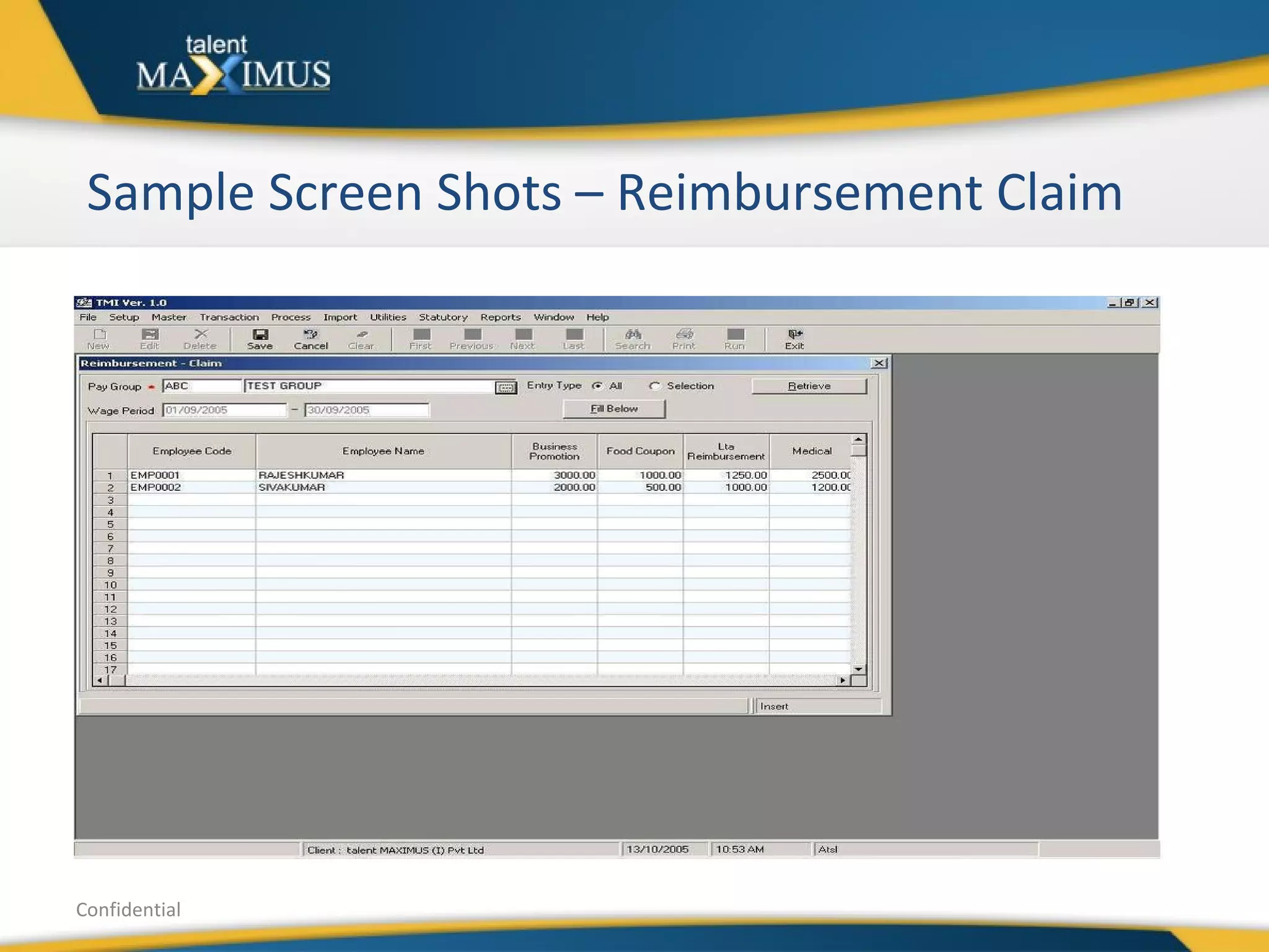 Sample Screen Shots – Reimbursement Claim Confidential 