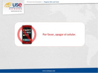 Por favor, apagar el celular. 
 