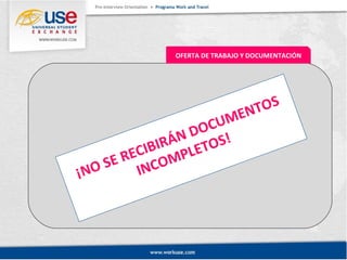 OFERTA DE TRABAJO Y DOCUMENTACIÓN 
DOCUMENTOS 
RECIBIRÁN SE INCOMPLETOS! 
¡NO  