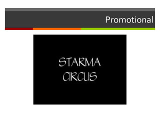 Promotional