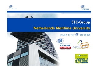 STC-Group
Netherlands Maritime University

 