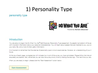 1) Personality Type 