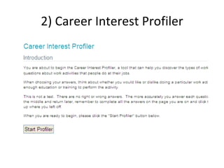 2) Career Interest Profiler 