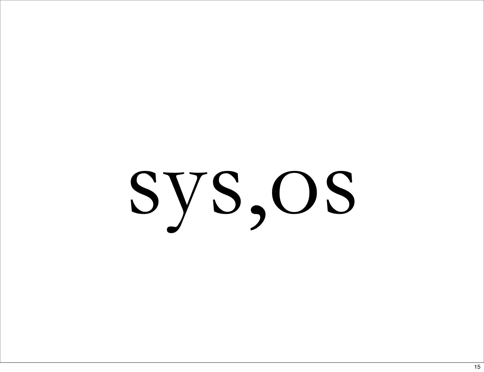 sys,os
15
 