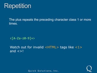 Shorthand Character Classes\D – non-digit or [^\d]\W – non-word or [^\w]\S – non-whitespace or [^\s][\D]1 + 2 = 3