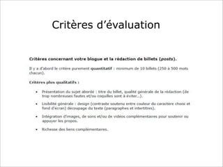 Critères d’évaluation
 