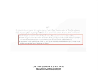 Joe Fresh (consulté le 5 mai 2013)
http://www.joefresh.com/fr/
 