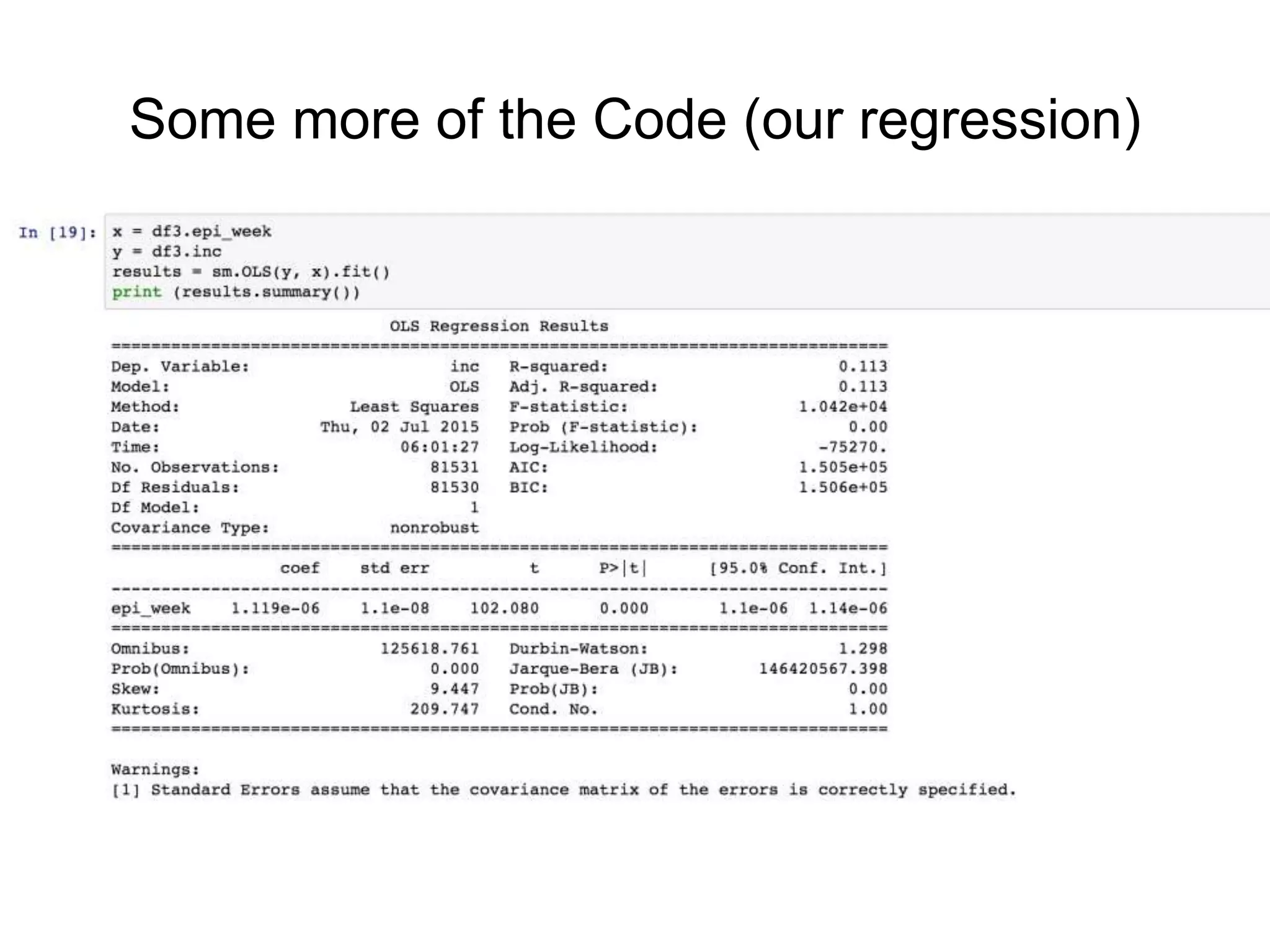 Some more of the Code (our regression)
 