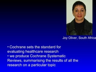 An Introduction to The Cochrane Collaboration, version 2.0