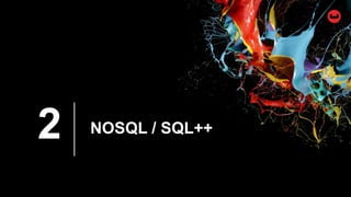 NOSQL / SQL++2
 
