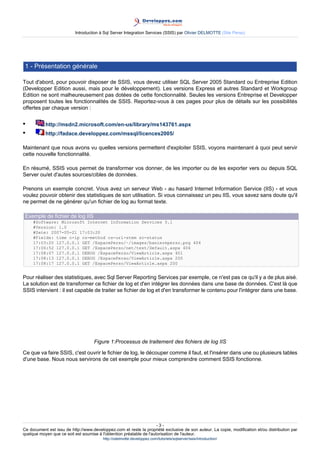 Introduction à Sql Server Integration Services (SSIS) par Olivier DELMOTTE (Site Perso)




 1 - Présentation générale

To...