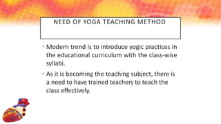 intro Teaching Methodology of yoga introd | PDF