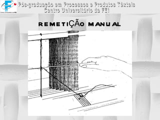 R EMETIÇÃO MANUAL 