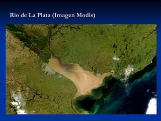 Río de La Plata (Imagen Modis)
 