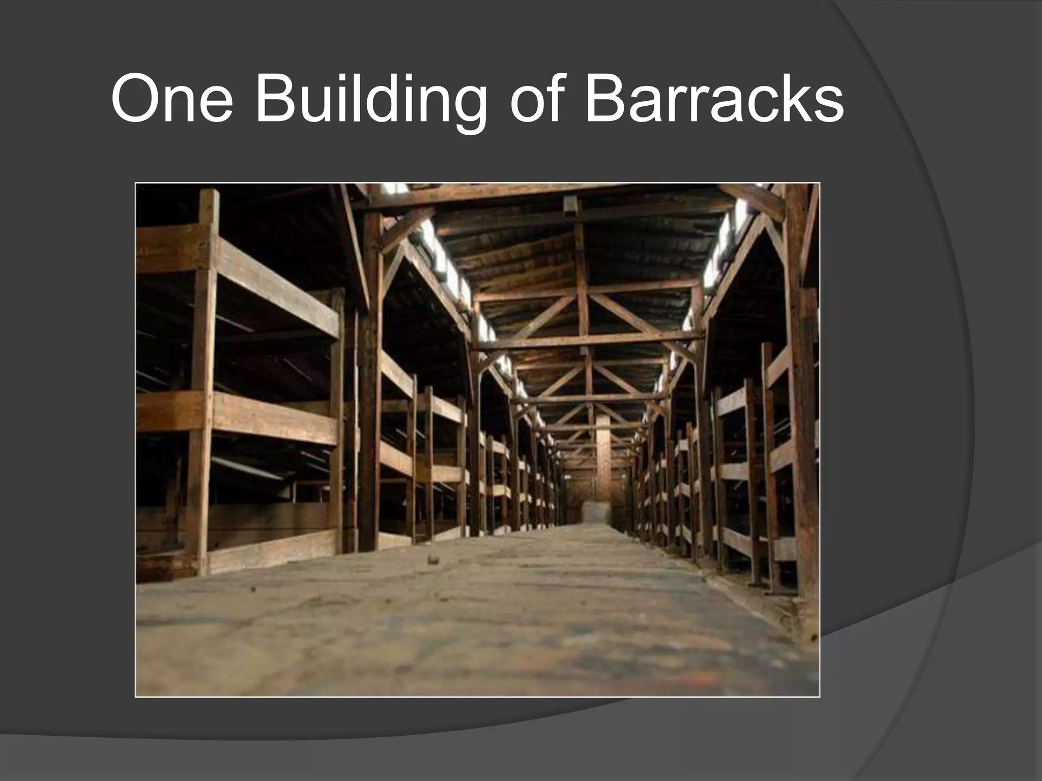 One Building of Barracks
 