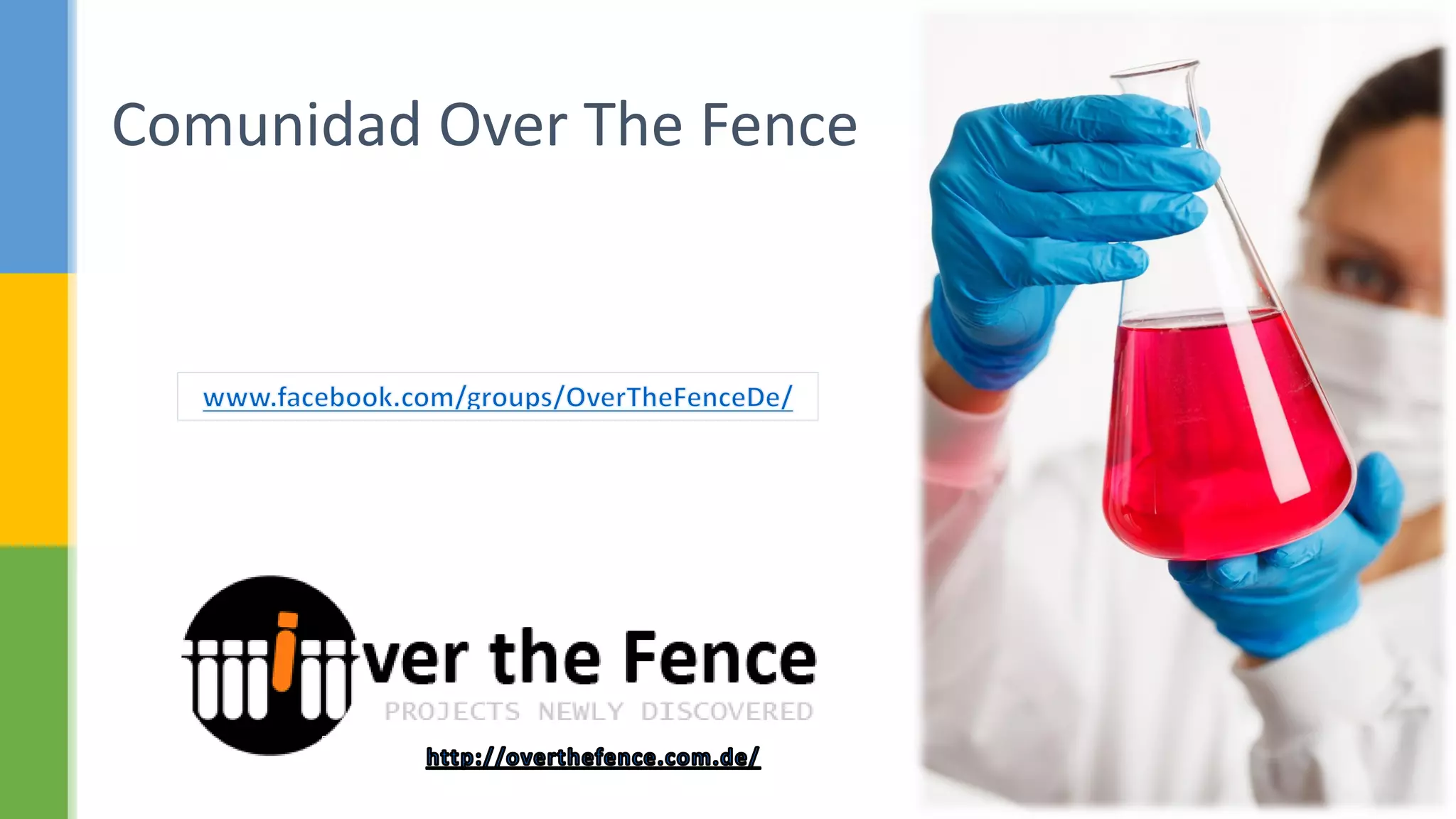 Comunidad Over The Fence
 