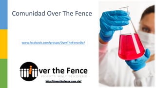 Comunidad Over The Fence
 