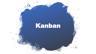 Kanban
 