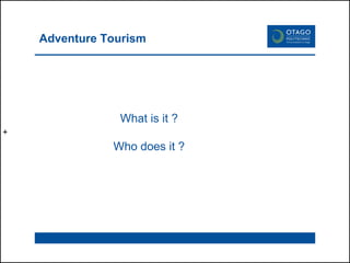 Intro To Adventure Tourism | PPT