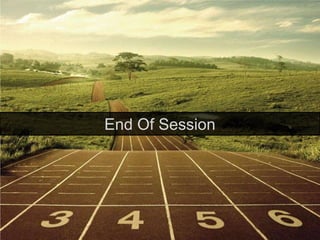 End Of Session
 