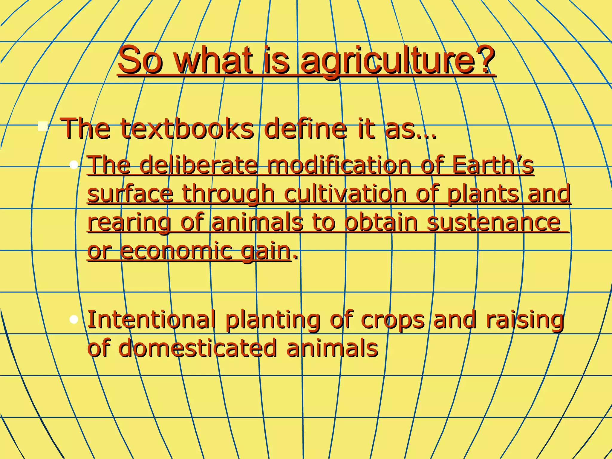 Agriculture Ap Human Geography Definition - cl8jng2