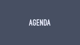 AGENDA
 
