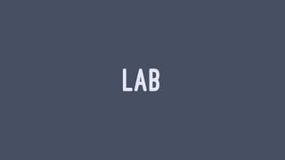 LAB
 