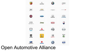 Open Automotive Alliance
 