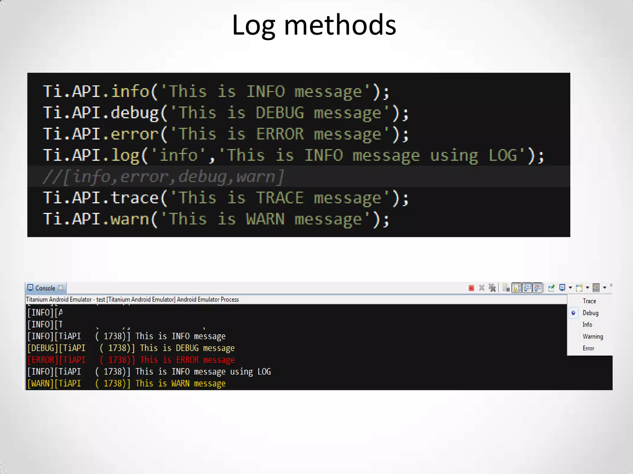 Log methods
 