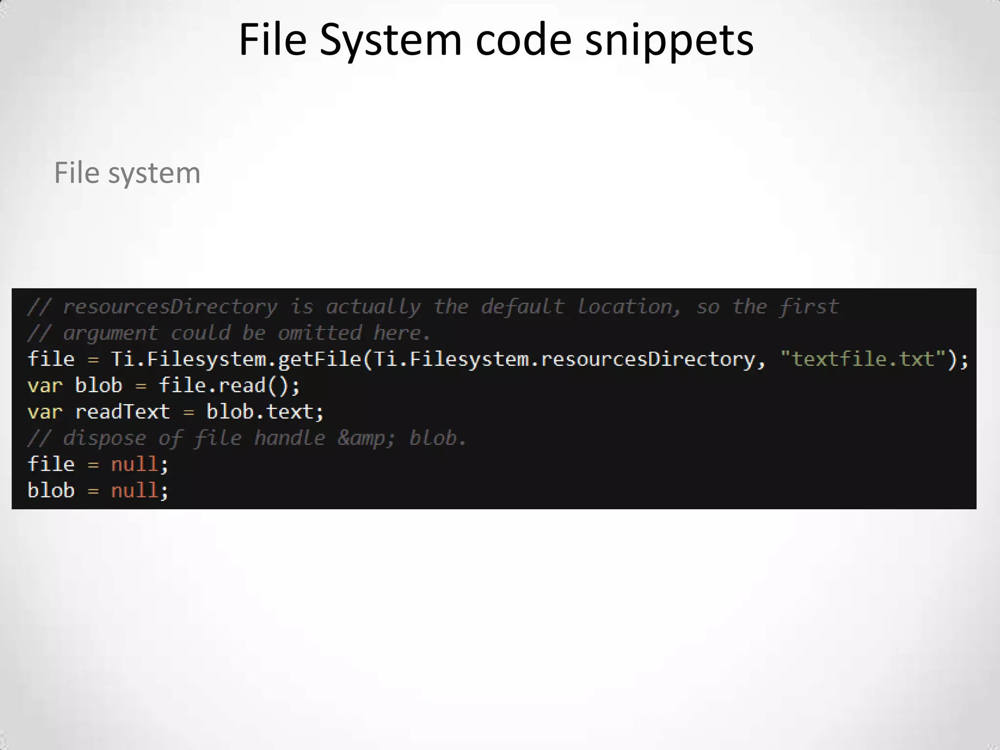 File System code snippets

File system
 