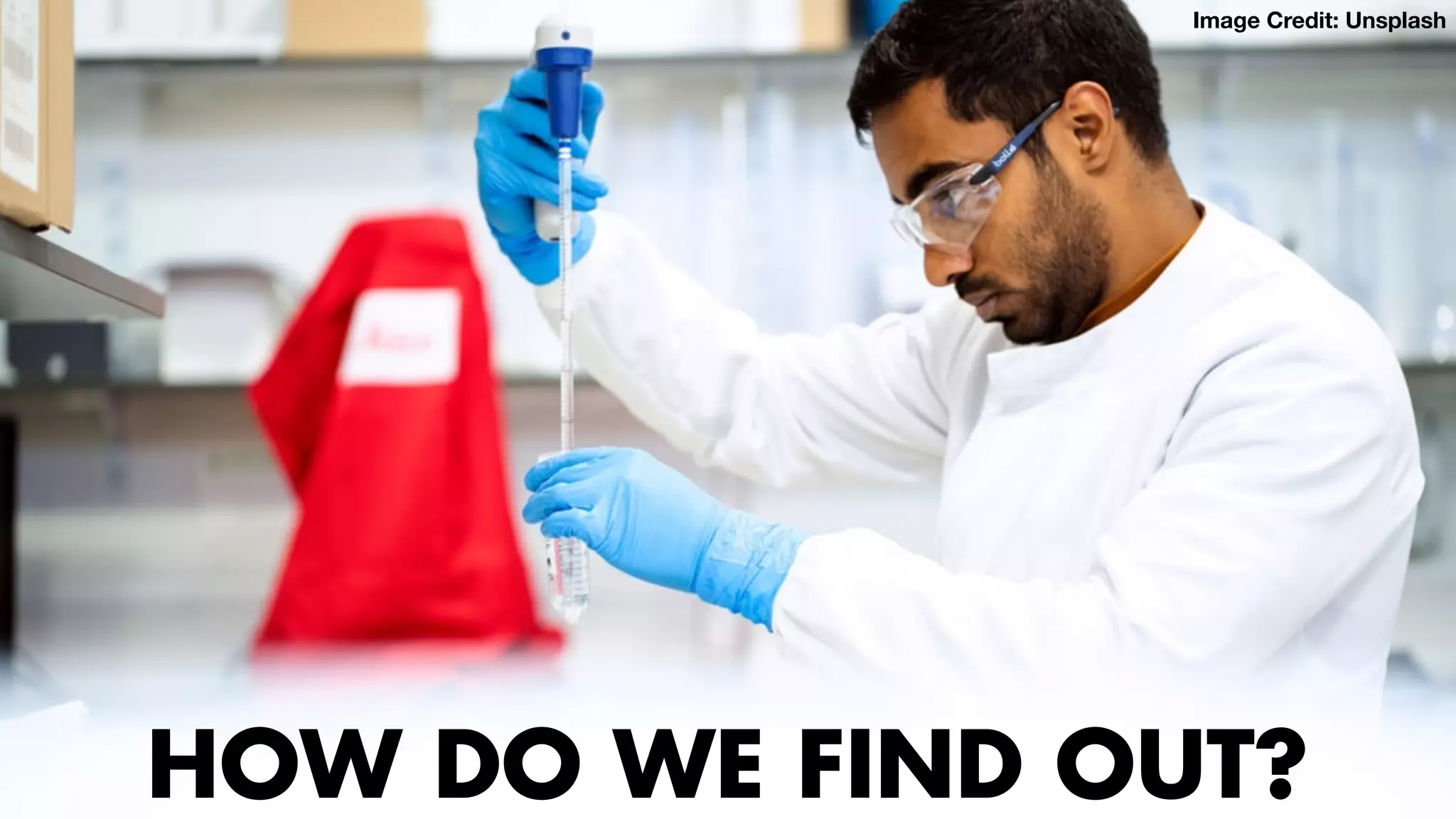 TWO CLASSES COMBINED INTO ONE
HOW DO WE FIND OUT?
Image Credit: Unsplash
 