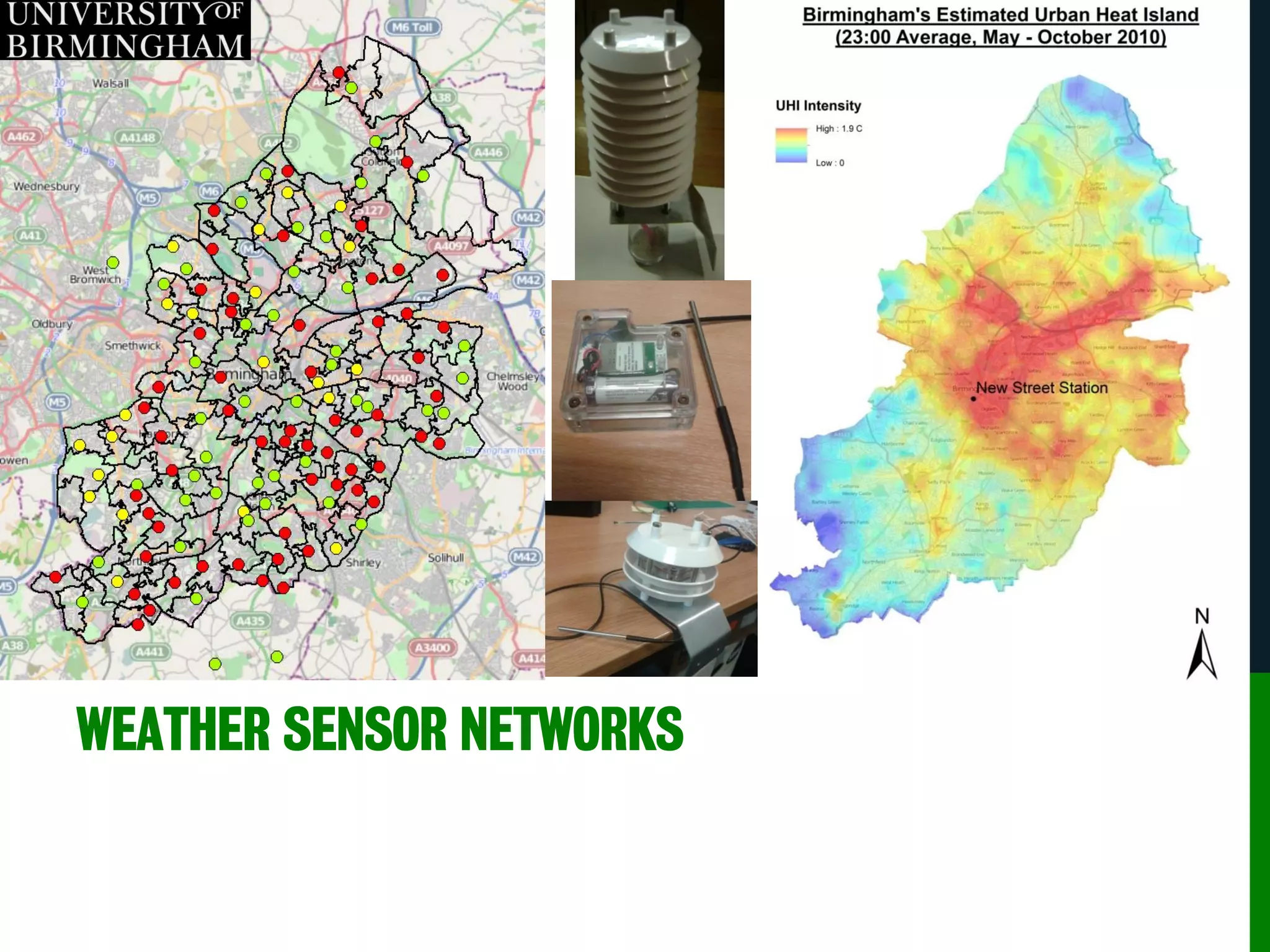 WEATHER SENSOR NETWORKS
 