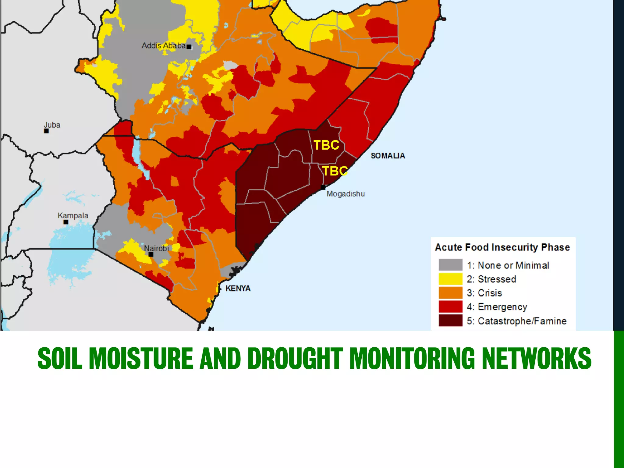 SOIL MOISTURE AND DROUGHT MONITORING NETWORKS
 
