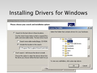 Installing Drivers for Windows
 