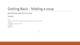 Intro to beautiful soup | PPT