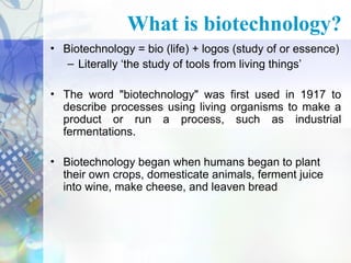 First Biotechnology Intro to Biotechnology Lecture Notes-1.ppt