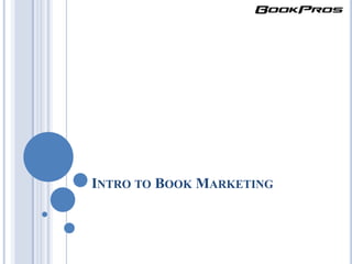 Intro to Book Marketing 