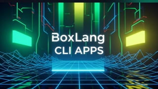 BoxLang CLI Apps
 