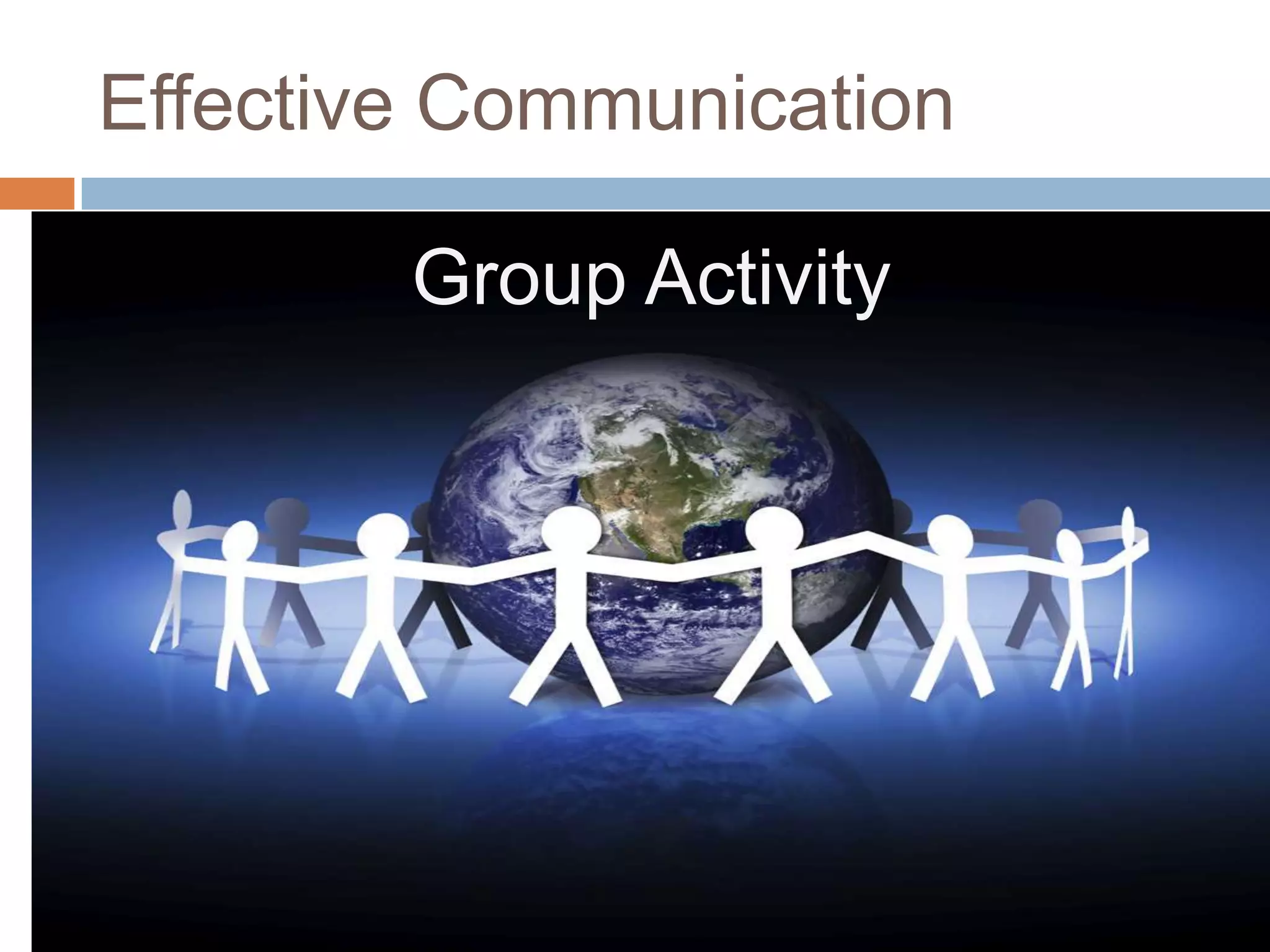 Effective CommunicationGroup Activity