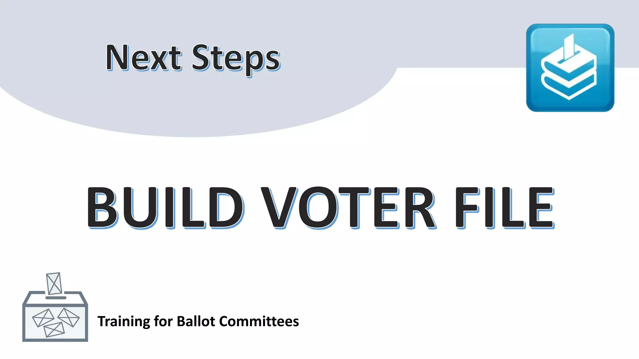 Training for Ballot Committees
 