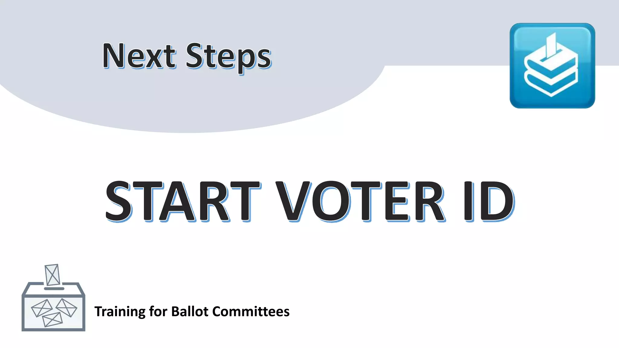 Training for Ballot Committees
 