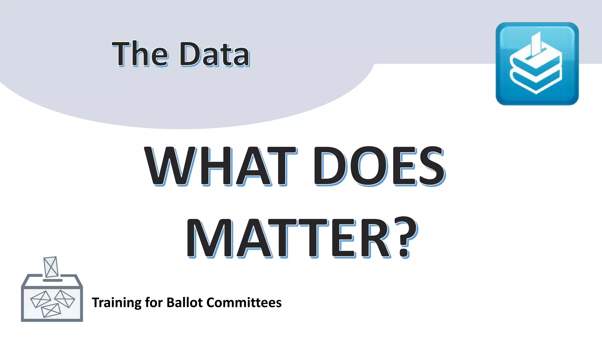 Training for Ballot Committees
 