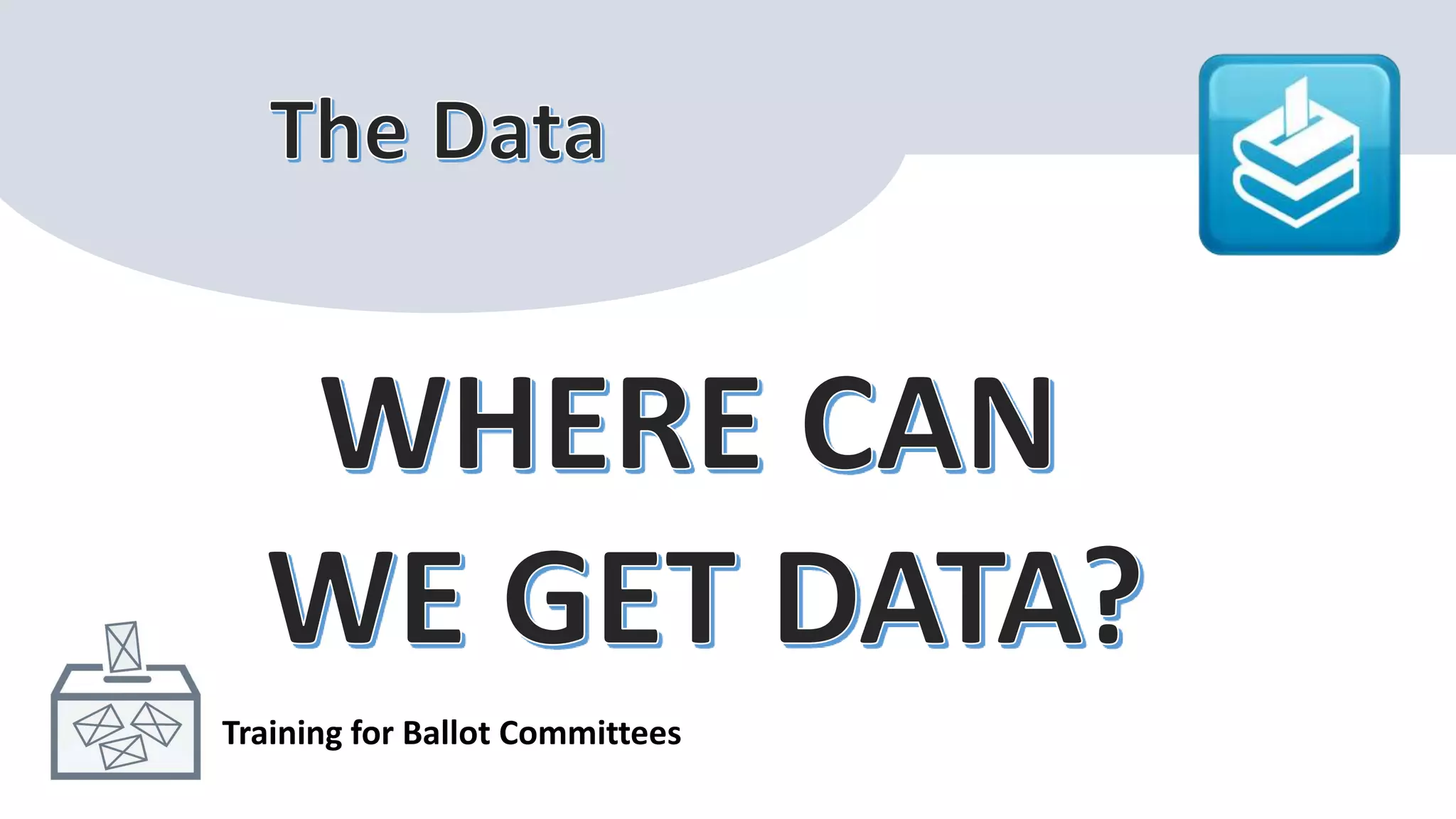 Training for Ballot Committees
 