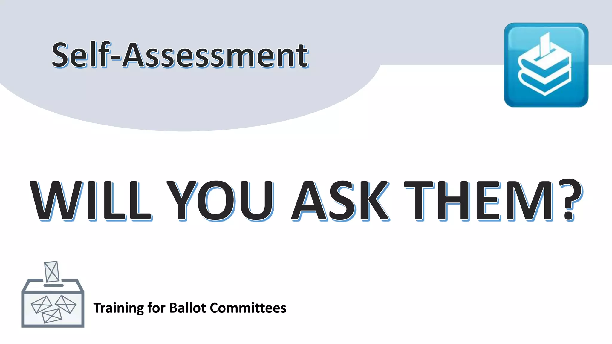 Training for Ballot Committees
 