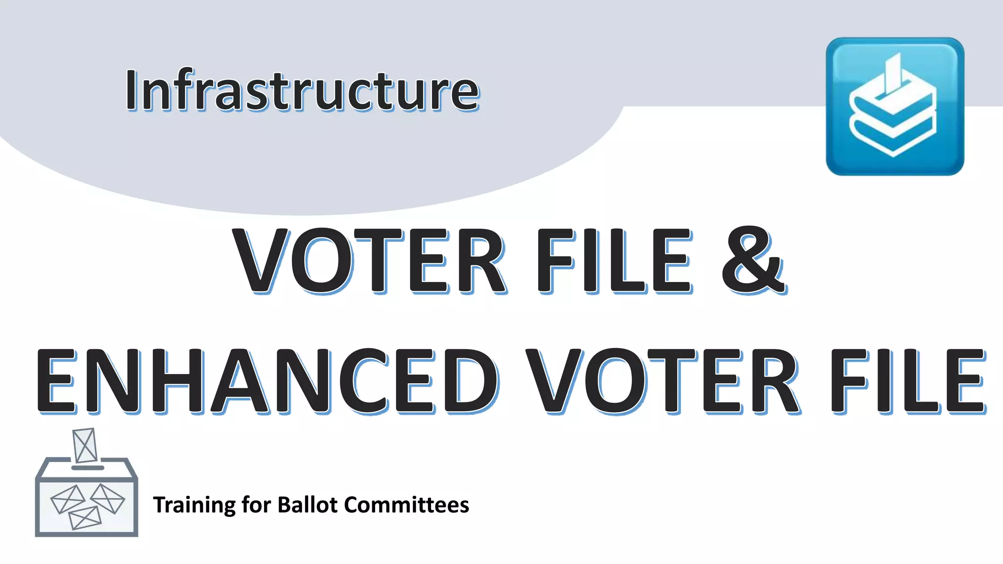 Training for Ballot Committees
 