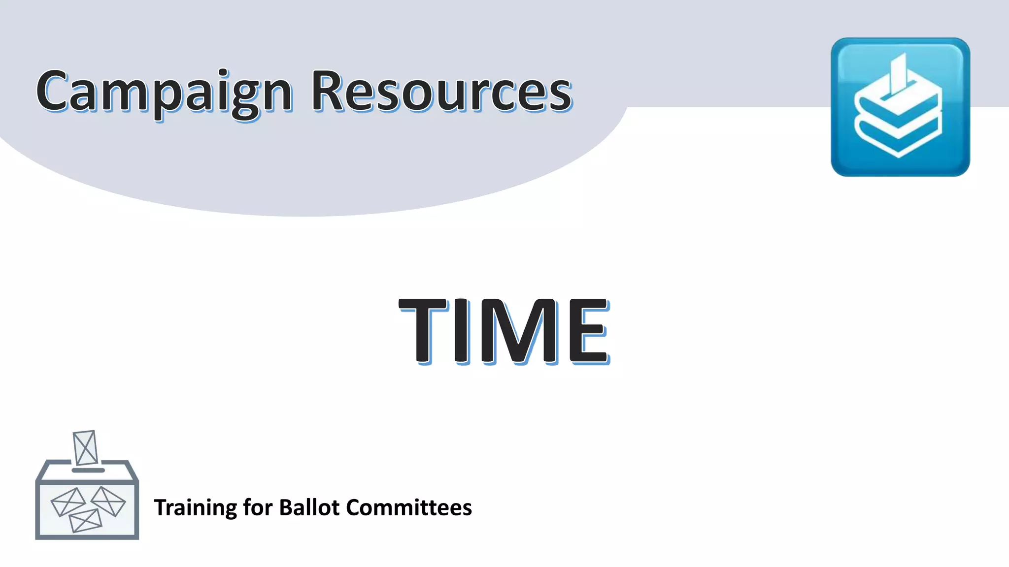 Training for Ballot Committees
 