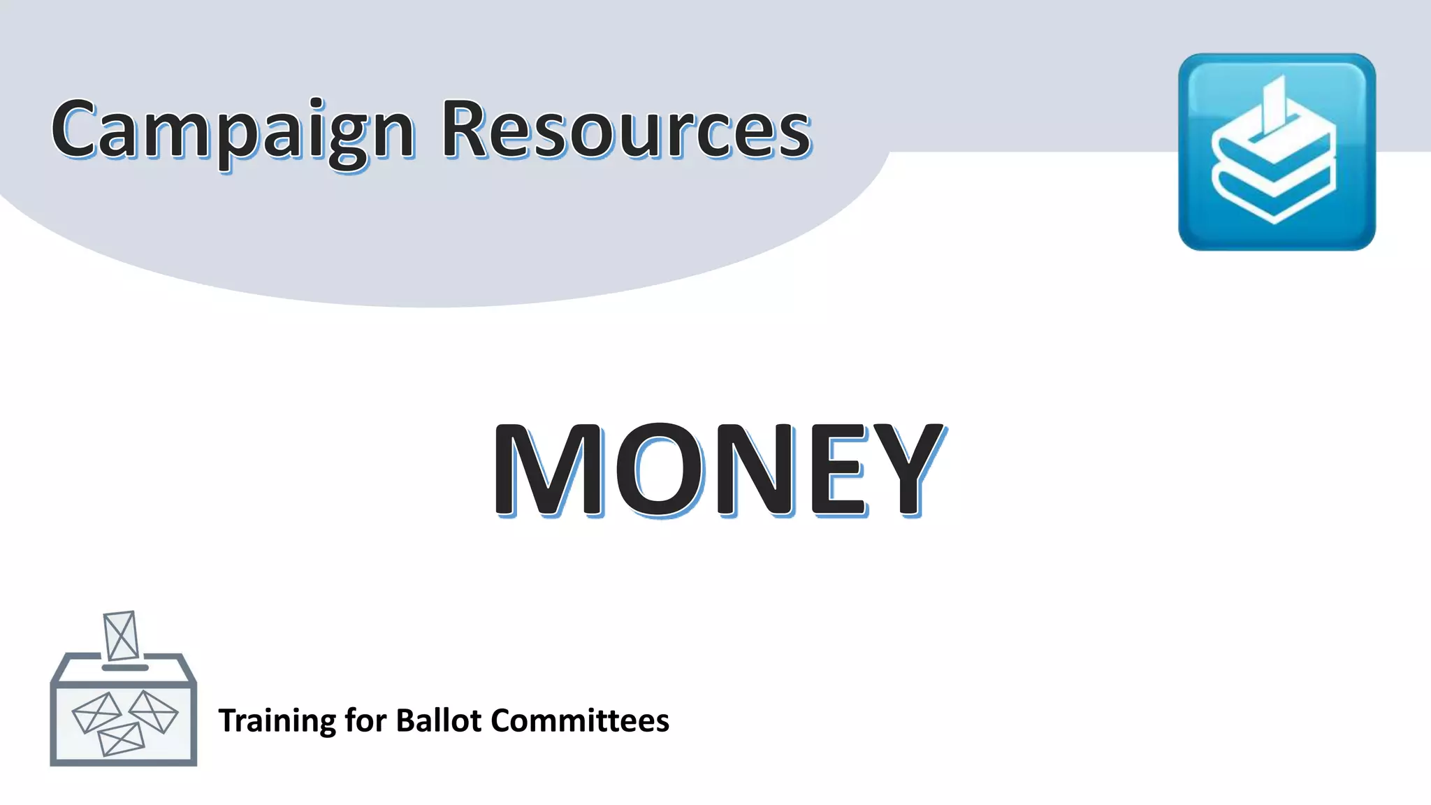 Training for Ballot Committees
 