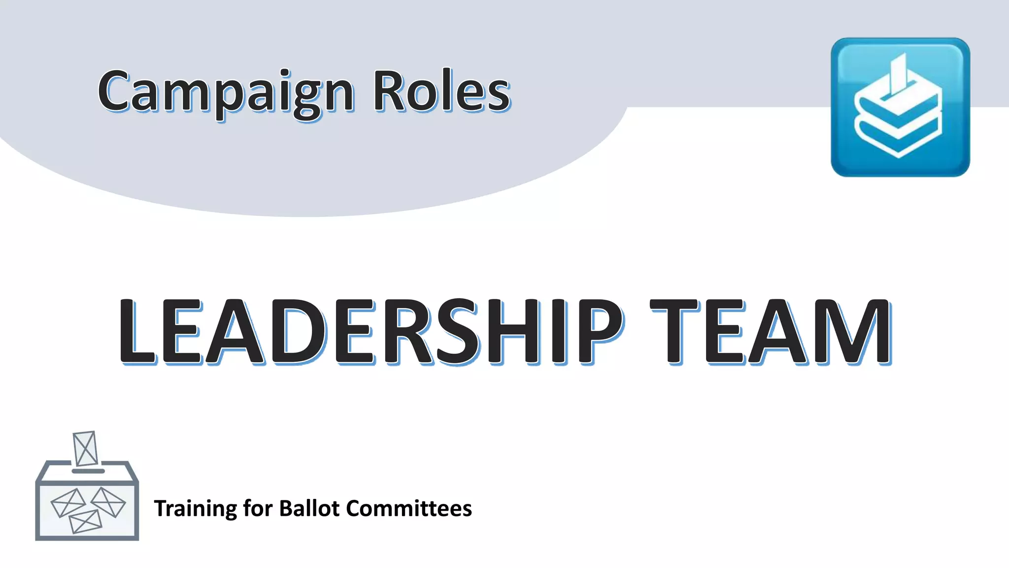 Training for Ballot Committees
 